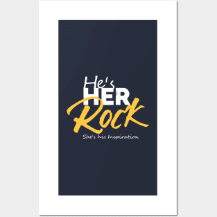 He is her rock Posters and Art